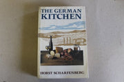 The German Kitchen: Regional Specialities and Traditional Home Cooking