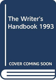 The Writer's Handbook: 1993