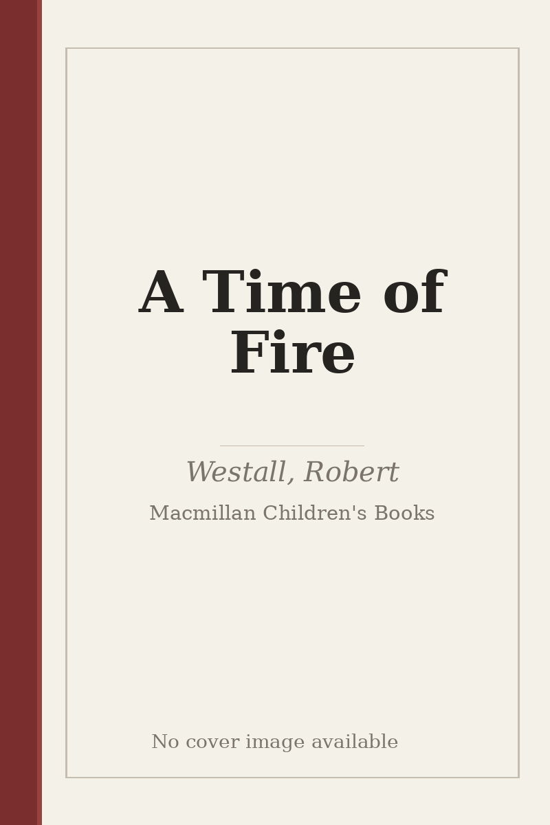 A Time of Fire - no cover image available