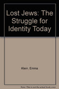 Lost Jews: The Struggle for Identity Today