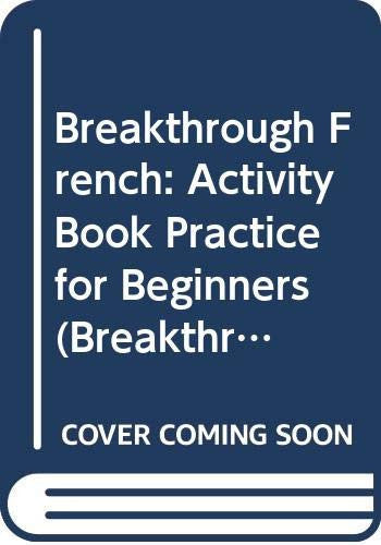 Activity Book Practice for Beginners (Breakthrough Language S.)