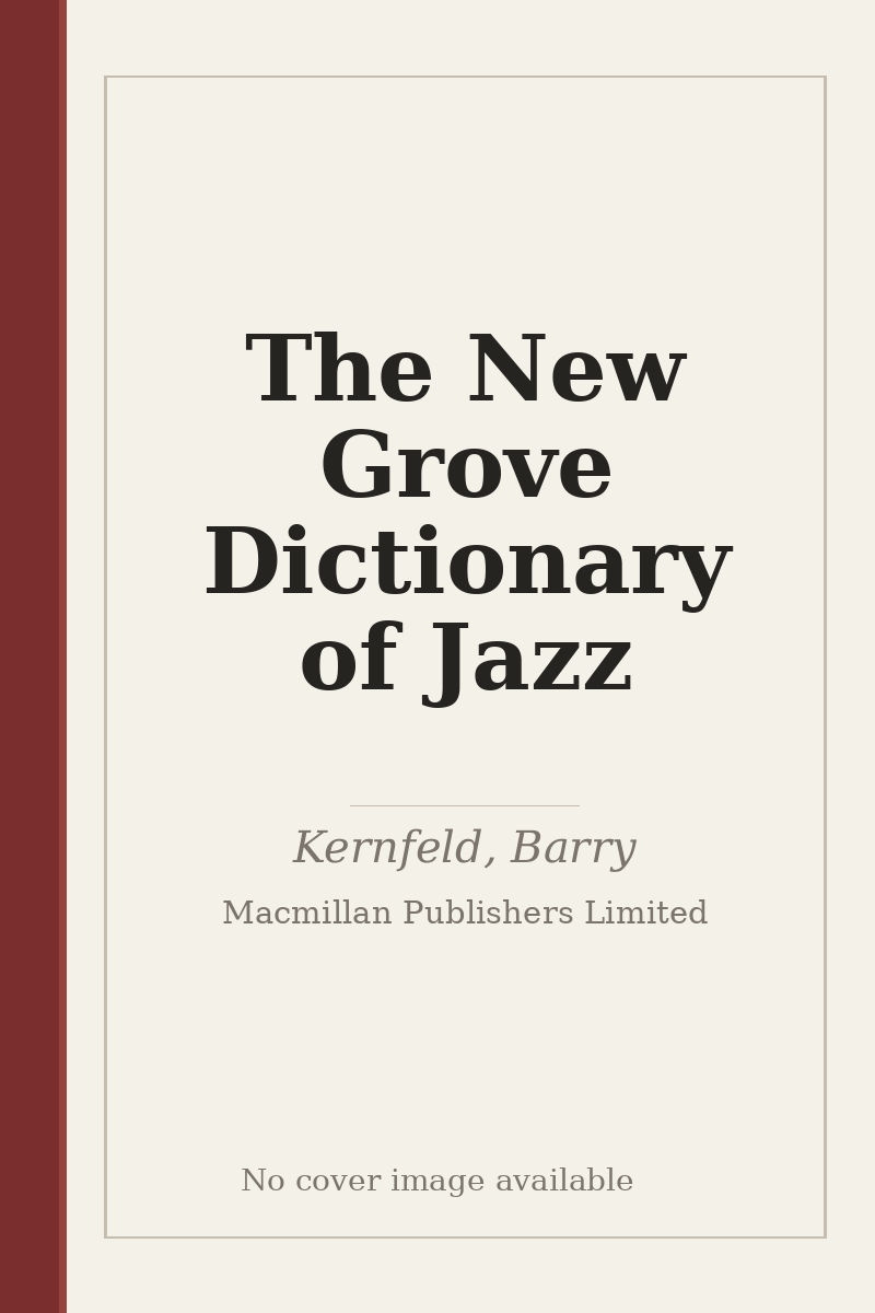 The New Grove Dictionary of Jazz - no cover image available