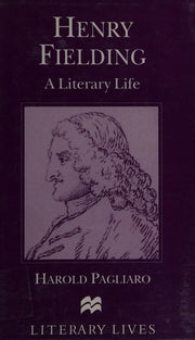 Henry Fielding: A Literary Life (Literary Lives)