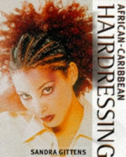 African-Caribbean Hairdressing (Hairdressing Training Board/Macmillan S.)