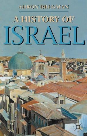 A History of Israel: 1 (Macmillan Essential Histories)