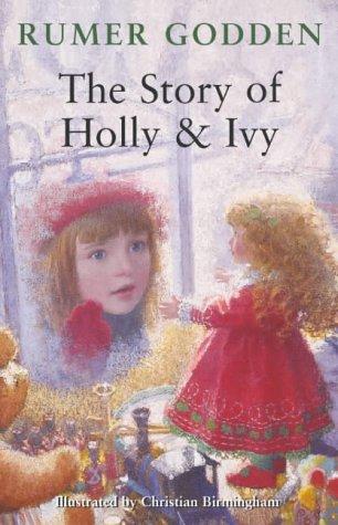 The Story of Holly and Ivy