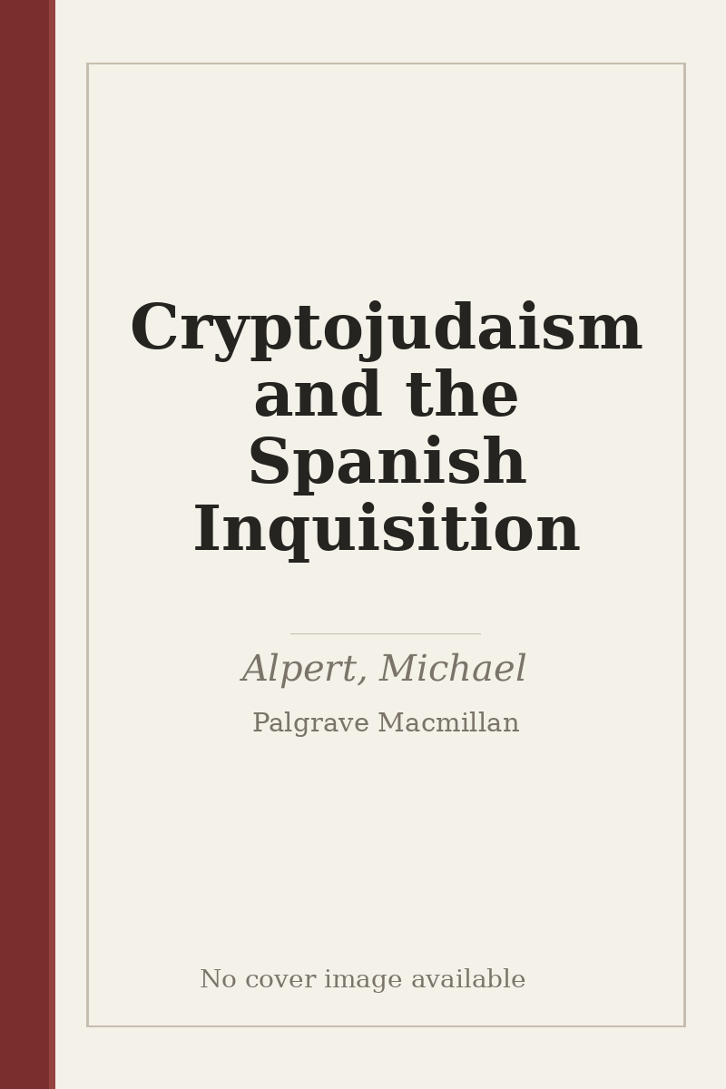 Cryptojudaism and the Spanish Inquisition - no cover image available