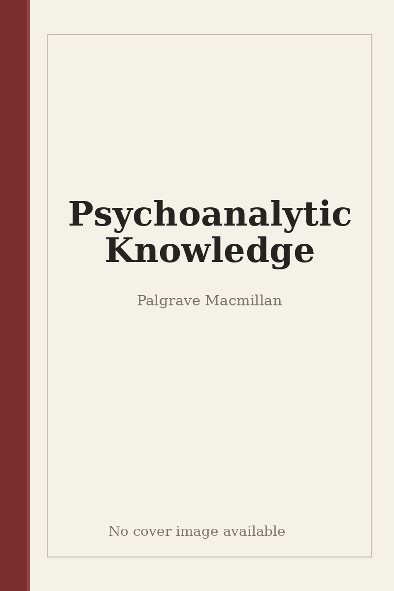 Psychoanalytic Knowledge - no cover image available