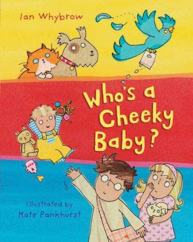 Who's a Cheeky Baby?