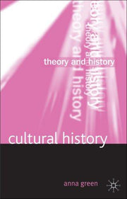 Cultural History: 9 (Theory and History)