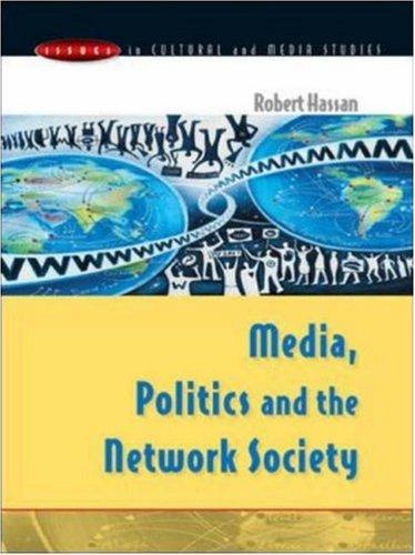 Media, Politics And The Network Society