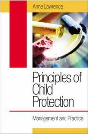 Principles of Child Protection: Management and Practice: Management and Practice