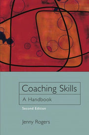 Coaching Skills: A Handbook