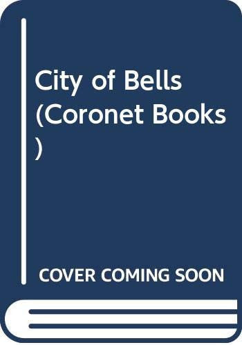 City of Bells (Coronet Books)