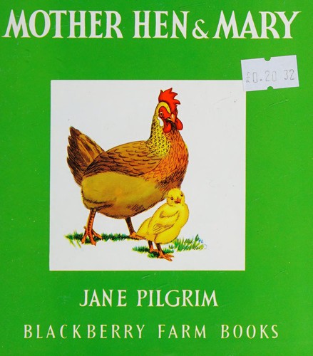 Mother Hen and Mary: No 5 (Little Books)