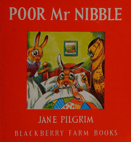 Poor Mr. Nibble: No 16 (Little Books)