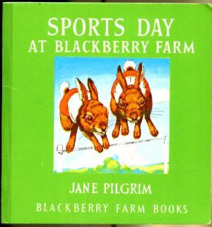 Sports Day at Blackberry Farm: No 22 (Little Books)
