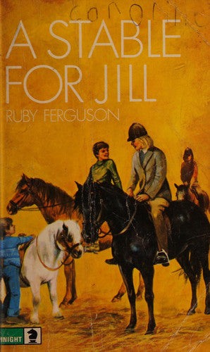 A Stable for Jill: 2 (Knight Books)