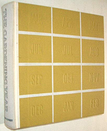 Reader's Digest The Gardening Year (A plan for all seasons)