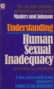 Understanding Human Sexual Inadequacy (Coronet Books)
