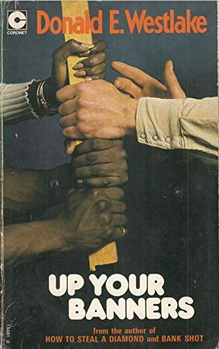 Up Your Banners (Coronet Books)
