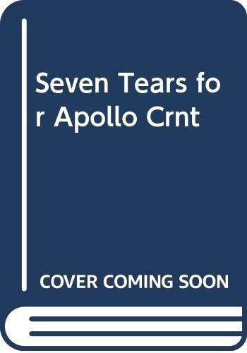 Seven Tears for Apollo