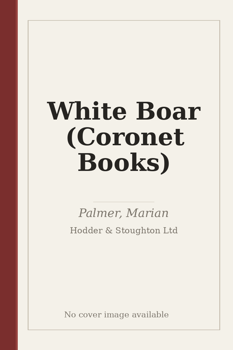 White Boar (Coronet Books) - no cover image available