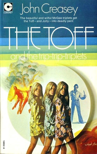 The Toff and the Trip, Trip Triplets