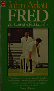 Fred: Portrait of a Fast Bowler (Coronet Books)