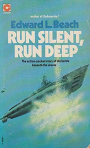 Run Silent, Run Deep (Coronet Books)