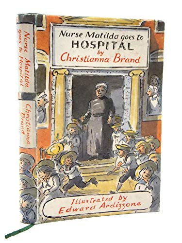 Nurse Matilda Goes to Hospital