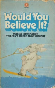 Would You Believe it? (Coronet Books)