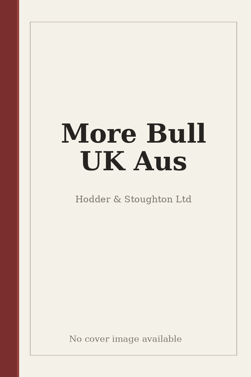 More Bull UK Aus - no cover image available