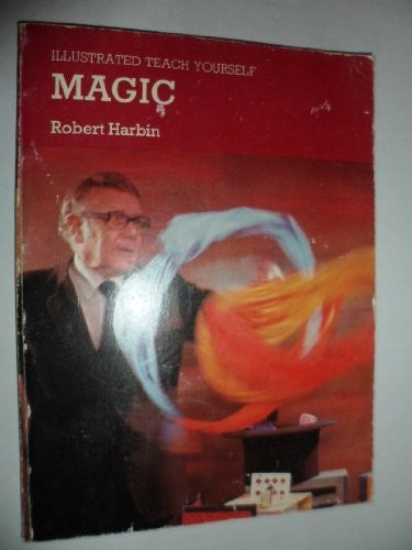 Magic (Illustrated Teach Yourself S.)