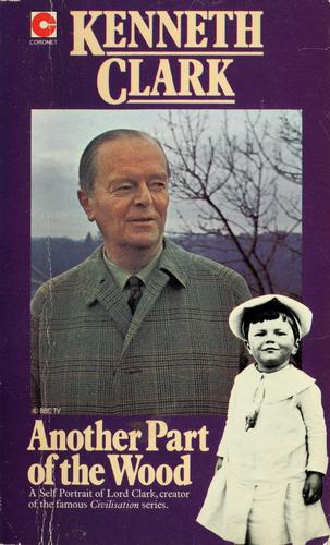 Another Part of the Wood: A Self-portrait (Coronet Books)