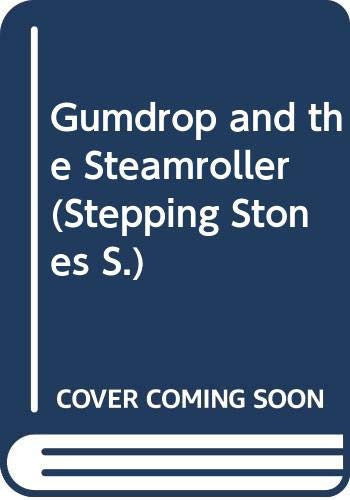 Gumdrop and the Steamroller (Knight Colour Picture Books)