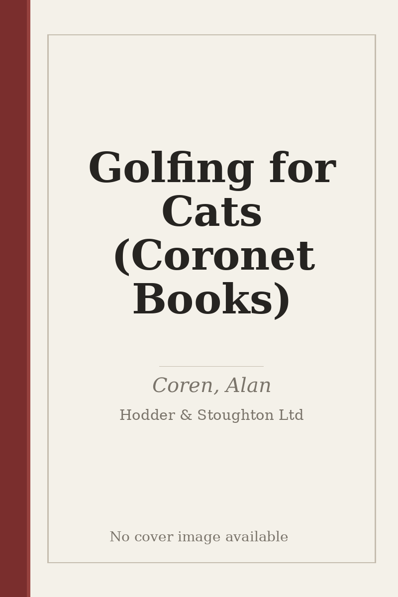 Golfing for Cats (Coronet Books) - no cover image available