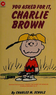 You've Asked for it, Charlie Brown (Coronet Books)