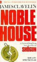 Noble House: The Fifth Novel of the Asian Saga