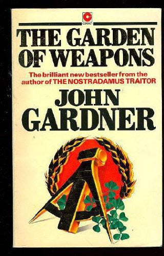 The Garden of Weapons (Coronet Books)