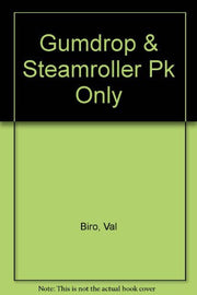 Gumdrop & Steamroller Pk Only