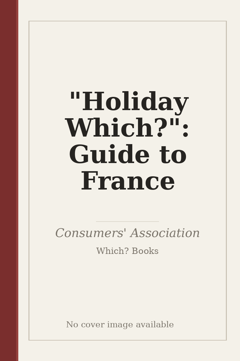 "Holiday Which?": Guide to France - no cover image available