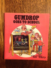 Pack (Gumdrop Goes to School)
