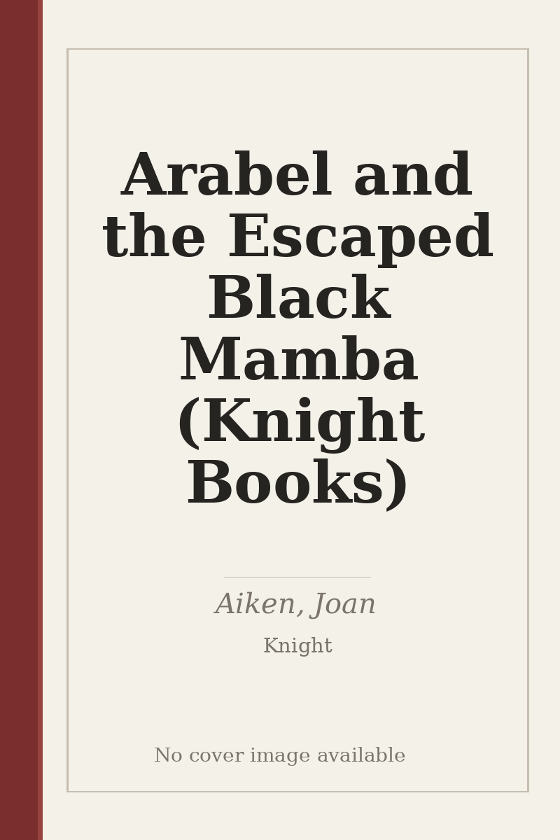 Arabel and the Escaped Black Mamba (Knight Books) - no cover image available