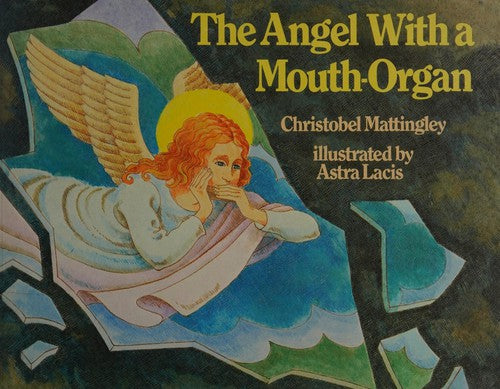 The Angel with a Mouth Organ (Knight Books)