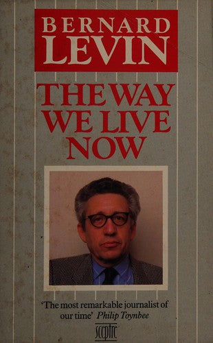 The Way We Live Now (Sceptre S.)