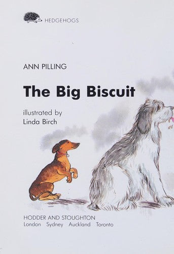 The Big Biscuit (Hedgehogs S.)