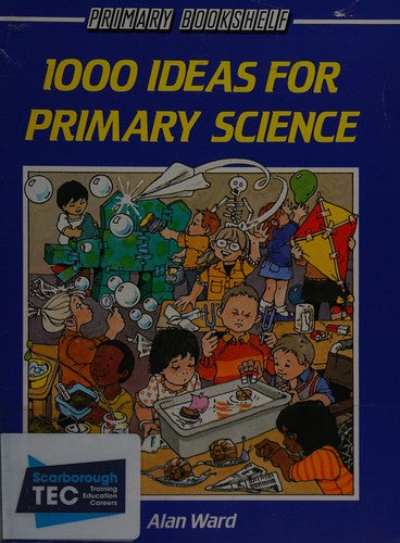 1000 Ideas for Primary Science (Primary bookshelf)