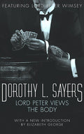Lord Peter Views the Body: Lord Peter Wimsey Book 5 (Crime Club S.)
