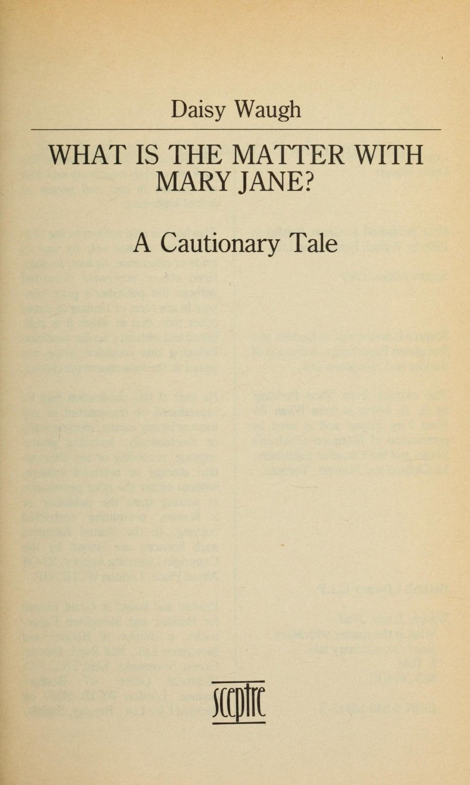 What's the Matter with Mary Jane?
